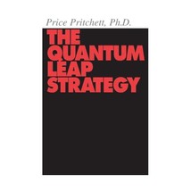 The Quantum Leap Strategy Price Pritchett - £15.70 GBP