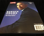 Life Magazine Barack Obama His Life, His Work, His Living Legacy - $12.00