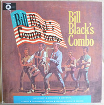 Bill Black&#39;s Combo Forever - £10.27 GBP