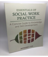 Essentials of Social Work Practice A Concise Guide to Knowledge Skill De... - £95.57 GBP
