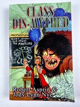 Class Dis-Mythed - Paperback By Asprin, Robert, First Edition 2005, Mint... - £6.18 GBP