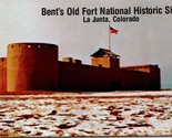 Bent&#39;s Old Fort National Historic Site La Junta CO Postcard PC9 - $4.99