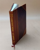 Capricious winds / by Helen Birch Bartlett ; with a biographical [Leather Bound] - £52.67 GBP