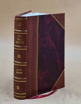 The Four Feathers 1905 [Leather Bound] by Alfred Edward Woodley Mason - £68.60 GBP
