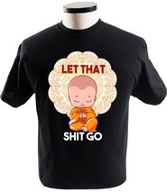 Funny Buddhism Shirt Let That Shit Go Religion T-Shirts - £13.54 GBP+