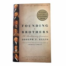 Fondazione Brothers: The Revolutionary Generation Da Joseph J. Ellis - £7.91 GBP