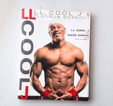 LL Cool J&#39;s Platinum Workout : Sculpt Your Best Body Ever (Hardcover, 2006) - £4.23 GBP