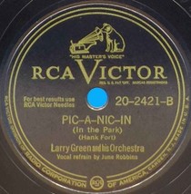 Larry Green Orch w/ June Robbins 78 Pic-A-Nic-In / Near You SH1D - £5.44 GBP