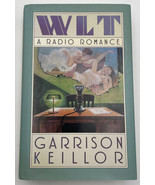 Garrison Keillor WLT A Radio Romance SIGNED 1st Edition autographed Book... - £44.78 GBP
