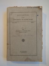 Bulletin of the University of Notre Dame Volume XXX Number 3 September 1935 SC - £26.18 GBP
