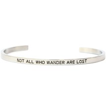 Not All Who Wander Are Lost Cuff Bangle Bracelet - £7.72 GBP