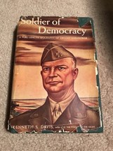 1976 Soldier Of Democracy A Biography Of Dwight Eisenhower By: Kenneth S. Davis - £5.64 GBP