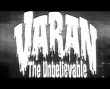 Varan the Unbelievable on DVD - $10.00