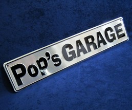 Pop&#39;s Garage -*US Made* 24&quot; Embossed Metal Street Sign Man Cave Garage Bar Décor - £14.91 GBP