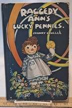 Raggedy Ann&#39;s Lucky Pennies by Johnny Gruelle (1932 HC no DJ, 1st Thus) - £24.71 GBP