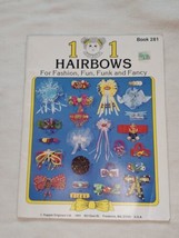 101 Hairbows Craftbook Vintage 1991 Kappie Originals - £9.60 GBP