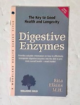 Digestive Enzymes: The Key to Good Health and Longevity by Rita Elkins, ... - £6.66 GBP