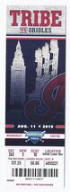 2010 Orioles @ Indians Full Unused Ticket August 11th Progressive Field - $8.88