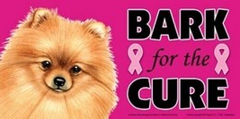 Bark For The Cure Breast Cancer Awareness Pomeranian Dog Car Fridge Magn... - $6.76