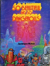 So Beautiful And So Dangerous By Angus Mckie Softcover Graphic Novel 1979 - £58.73 GBP
