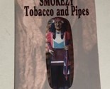 Smokezy Tobacco And Pipes Brochure Gatlinburg Tennessee BRO14 - £3.88 GBP