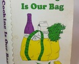 Cooking is Our Bag Overlook Hospital Auxiliary Summit NJ Cookbook Recipe... - $11.83