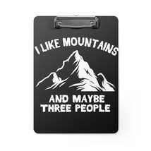 Personalized Clipboards Mountain Lovers Gift Funny Sarcastic Saying - $48.41