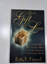 God&#39;s gift of love by Betty B. Howard 2001 autographed paperback - $9.90