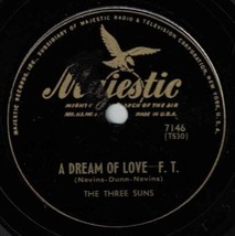 The Three Suns w/ Artie Dunn 78 And There You Are / A Dream Of Love E- SH2A - £5.46 GBP