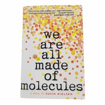 We Are All Made of Molecules Nielsen, Susin - $14.69