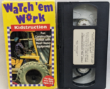 Watch &#39;em Work Kidstruction (VHS, 1994, Slipsleeve) - £9.40 GBP