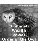 Eos Wealth Spell Illuminati Order Of The Owl Riches &amp; Prosperity Magick ... - $139.35