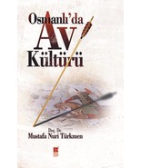 Osmanlı'da Av Kültürü - £33.73 GBP