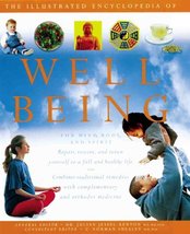 Illustrated Encyclopedia of Well Being: For Body, Mind and Spirit - PB - VG - £3.92 GBP