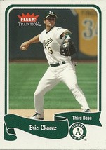 2004 Fleer Tradition Eric Chavez 415 Athletics - £0.78 GBP