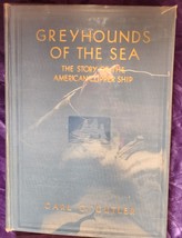 Cutler, Greyhounds Of The Sea The Story Of The American Clipper Ship - 1930 1st - £47.01 GBP