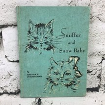 Vintage Snuffer And Snow Baby By Martha E. Cunningham Hardcover Book - £29.60 GBP