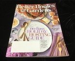 Better Homes and Gardens Magazine Nov 2019 The No Fuss Holiday Hosting G... - $10.00