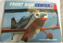 Front Row Center 2 Inside The World&#39;s Greatest Air Shows 2004 - £27.90 GBP