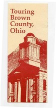 Touring Brown County Ohio Brochure Georgetown  - $17.82