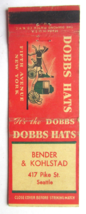Bender &amp; Kohlstad - Seattle, Washington Store 20FS Matchbook Cover Dobbs Hats WA - $1.75