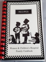 RECIPES Women &amp; Children&#39;s Hospital Family Cookbook WCHOB Culture Club B... - £11.83 GBP