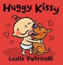 Huggy Kissy (Leslie Patricelli board books) [Board book] Patricelli, Leslie - £7.79 GBP