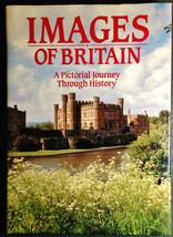 Images of Britain : A Pictorial Journey Through History (1990, Hardcover) - £17.54 GBP