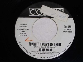 Adam Wade Tonight I Won&#39;t Be There Linda 45 Rpm Promotional Record Vintage - £14.93 GBP