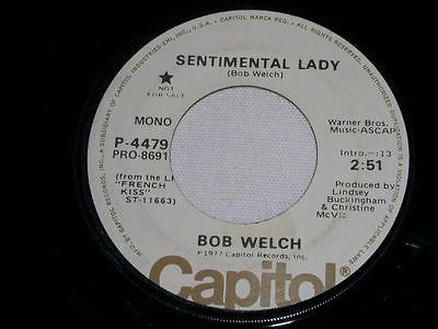 Primary image for BOB WELCH SENTIMENTAL LADY PROMOTIONAL 45 RPM RECORD VINTAGE 1977