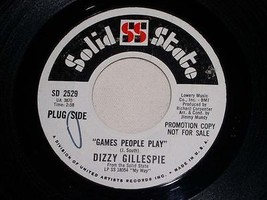 Dizzy Gillespie Games People Play Galveston Promo 45 Rpm Record Vintage - £15.18 GBP