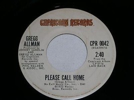Gregg Allman Don&#39;t Mess Up A Good Thing Please Call Home 45 Rpm Record Vintage - £15.13 GBP