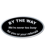 By The Way, We&#39;re never too busy for your referrals, Roll of 1,000 Stickers - £40.87 GBP