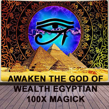 300X Haunted Egyptian Awaken The God Of Wealth Extreme Magick Witch - £140.34 GBP